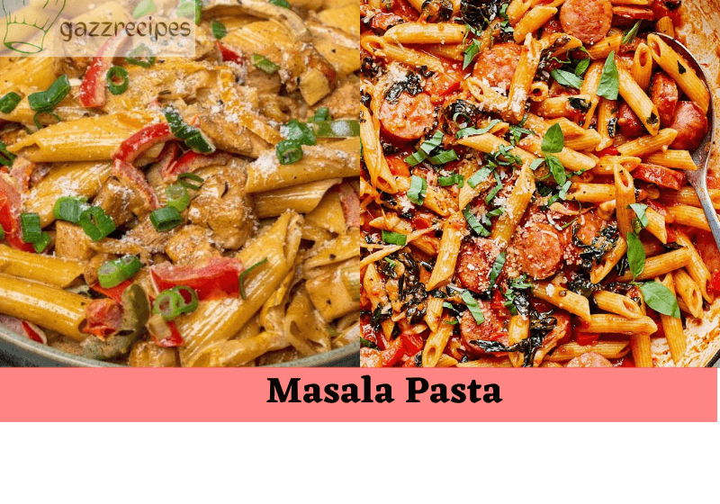 Masala Pasta